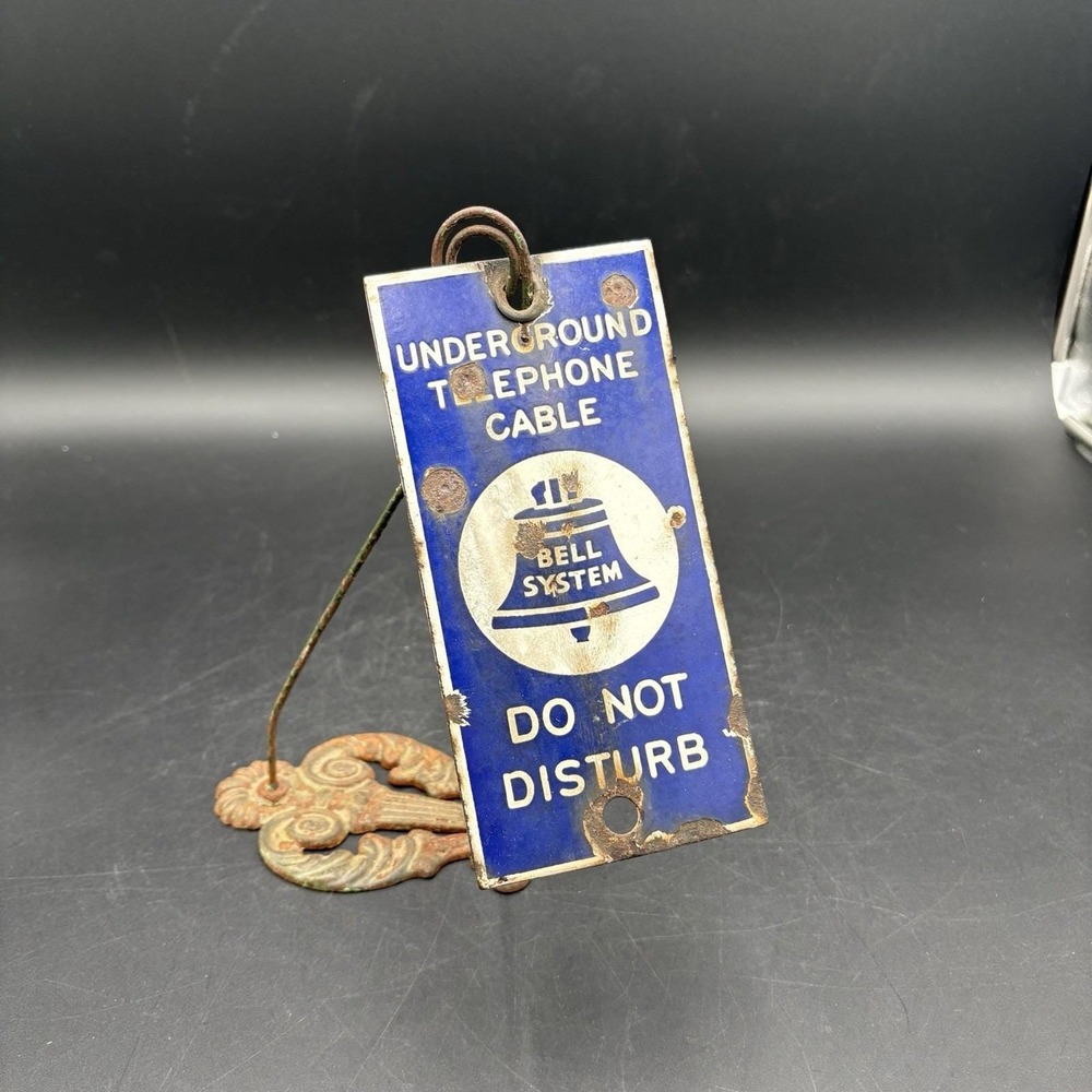 UNDERGROUND TELEPHONE CABLE BELL SYSTEM DO NOT DISTURB PORCELAIN SIGN PLAQUE OLD